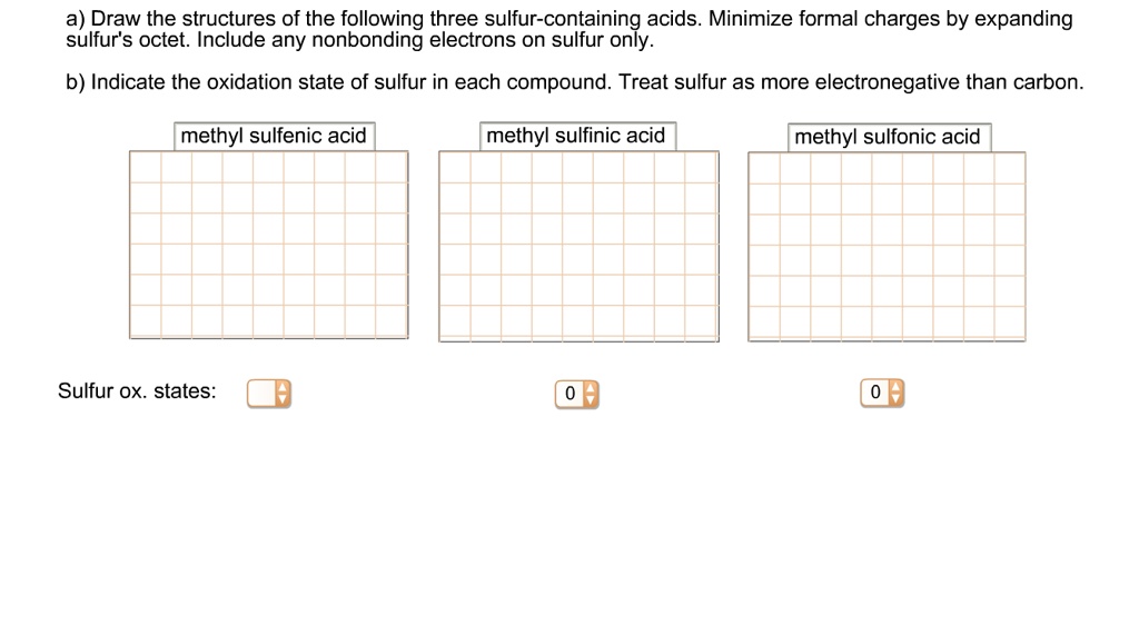 SOLVED a) Draw the structures of the following three sulfurcontaining