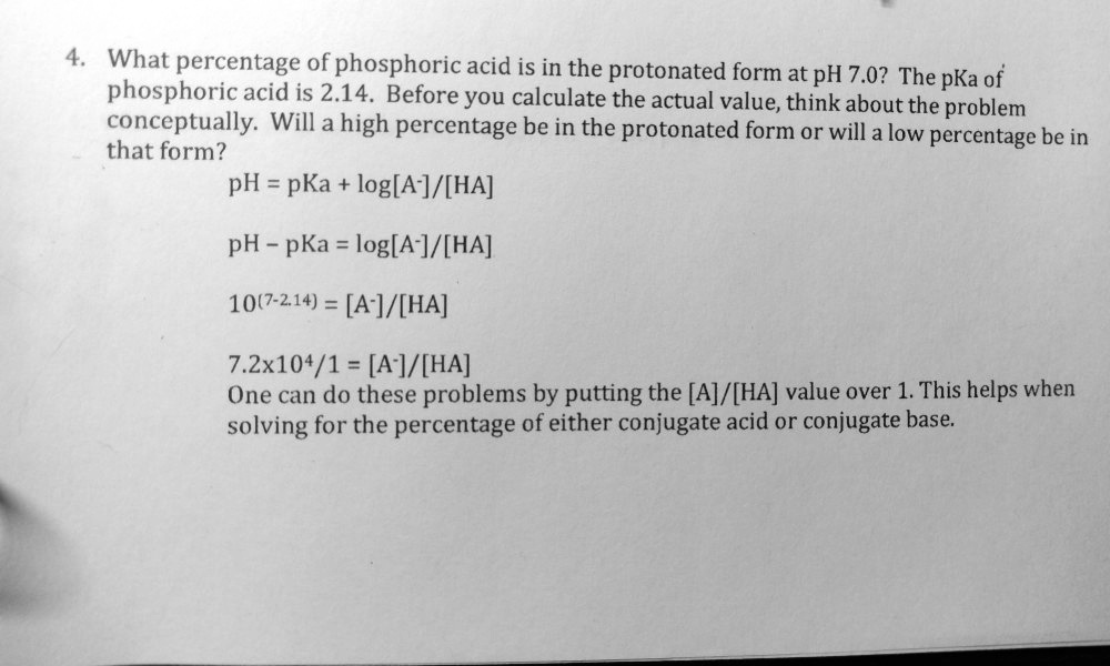 SOLVED What percentage of phosphoric acid is in the protonated form at