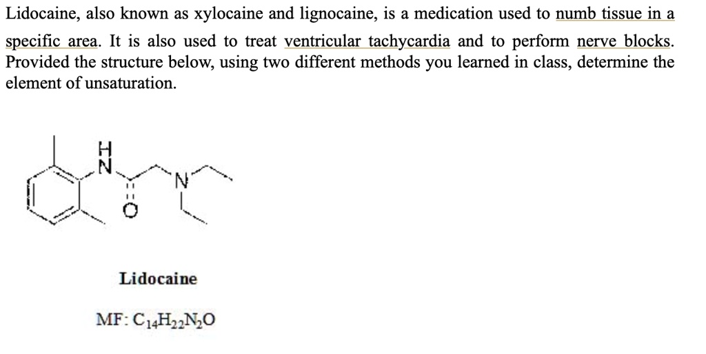 SOLVED Lidocaine, also known as xylocaine and lignocaine, is a