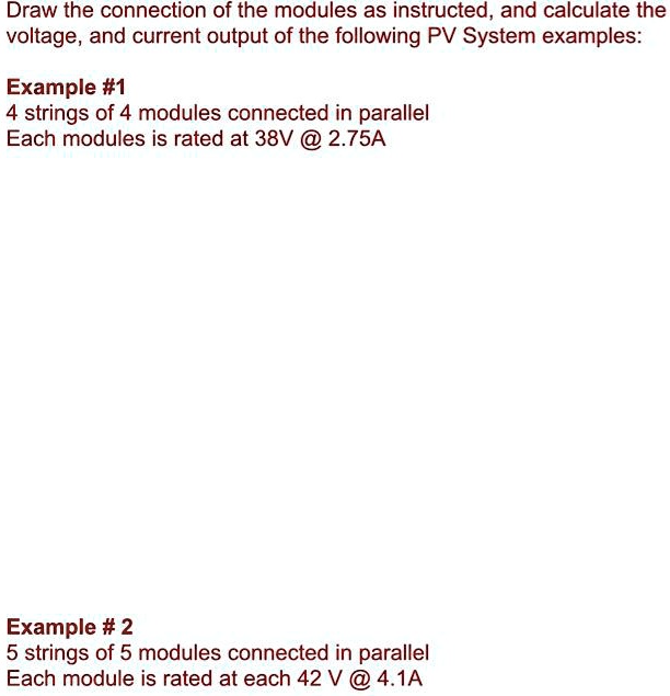 SOLVED: Draw the connection of the modules as instructed and calculate ...