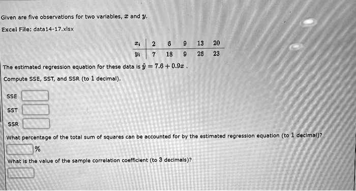 Given are five observations for two variables, x and y. Exc8] File ...