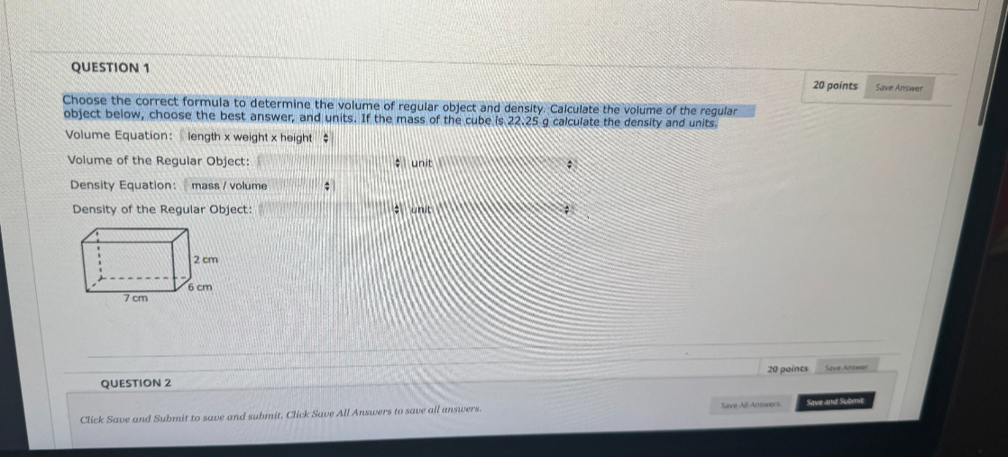 SOLVED QUESTION 1 20 points Save Answer Choose the correct formula to determine the volume of