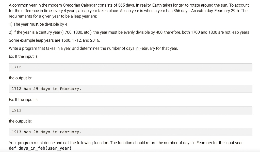 Solved a common year in the modern gregorian calendar consists of 365