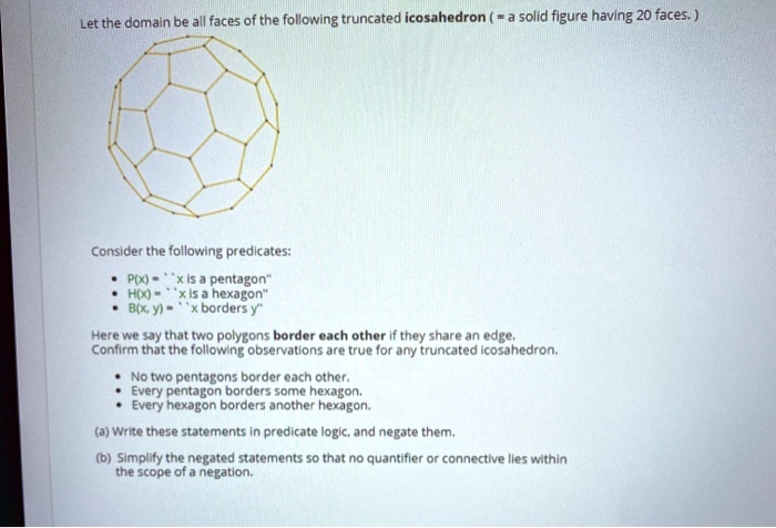 Let the domain be all faces of the following truncated icosahedron (a ...