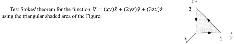 Steyx Formula Examples test stokes theorem for the function v xyx 2yzy 3zxz using the ...