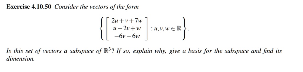 SOLVED: Exercise 4.10.50: Consider the vectors of the form 2u + v + Twu ...