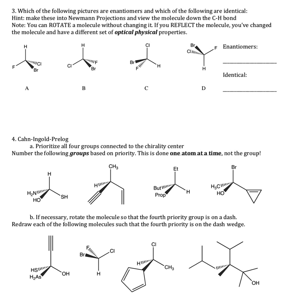 3 which ofthe following pictures are enantiomers and which of the ...