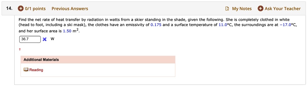 SOLVED: Find the net rate of heat transfer by radiation in watts from a ...