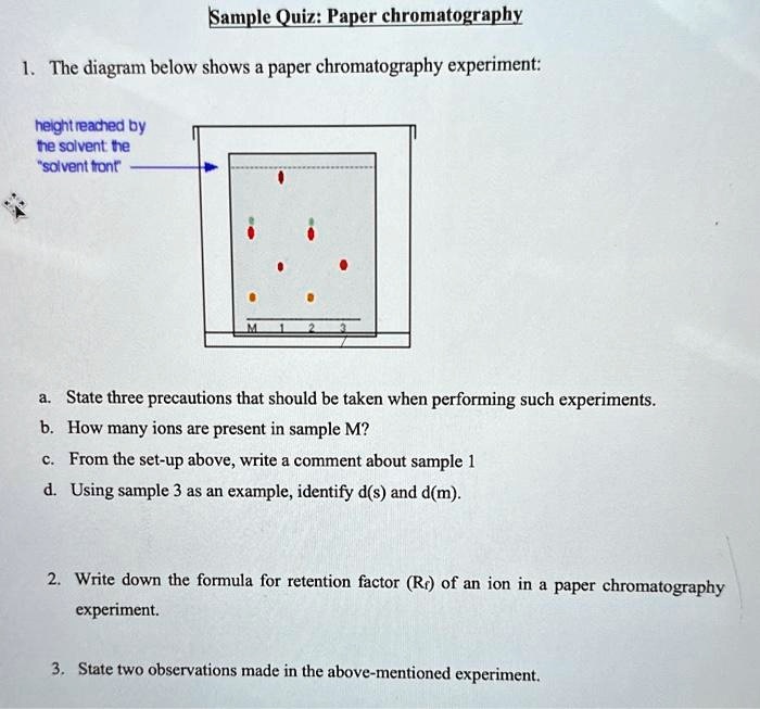 SOLVED Texts Sample Quiz Paper Chromatography 1. The diagram below