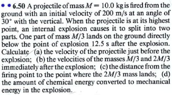 650 a projectile of mass m 100 kgis fired from the ground...