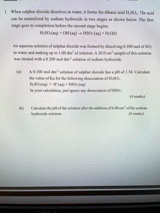 when sulphur dioxide dissolvesin water it forms ihe dibasic acid hzso ...