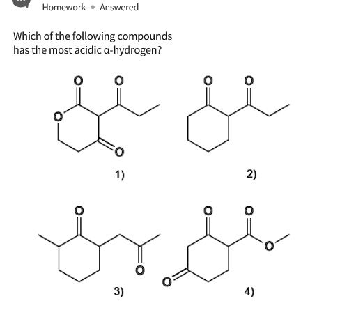 SOLVED: Homework Answered Which of the following compounds has the most