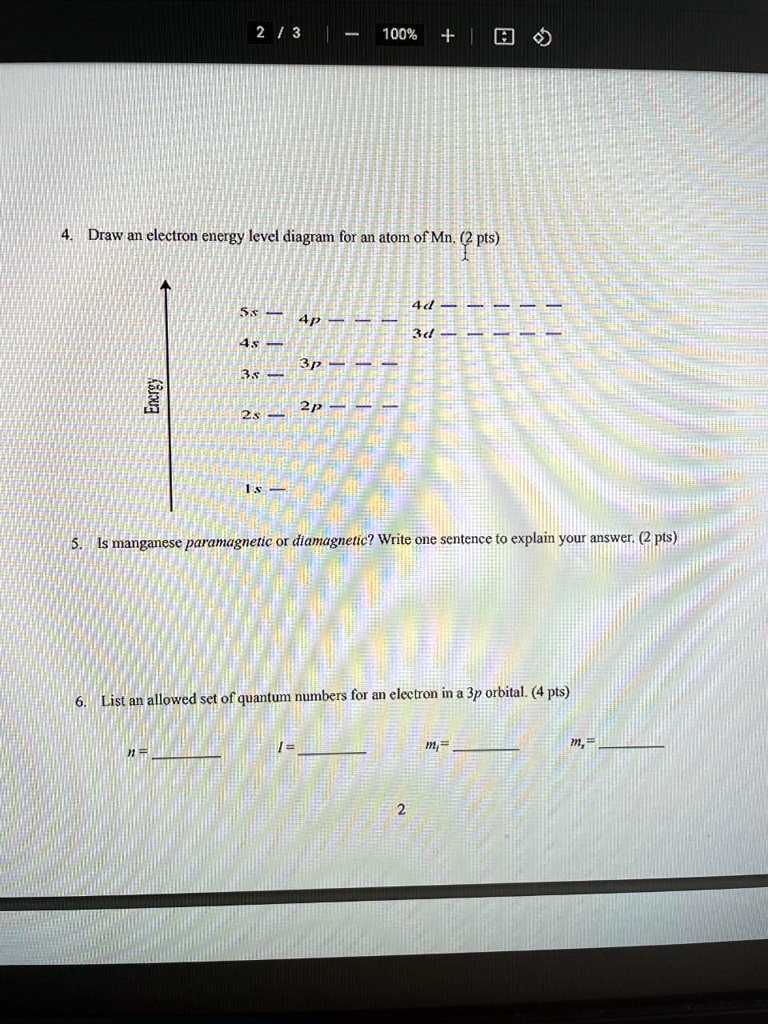 Solved 2 3 100 Draw An Electron Energy Level Diagram For An Atom Of