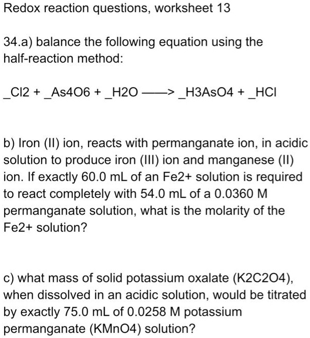 SOLVED Redox reaction questions, worksheet 13 34.a) balance the