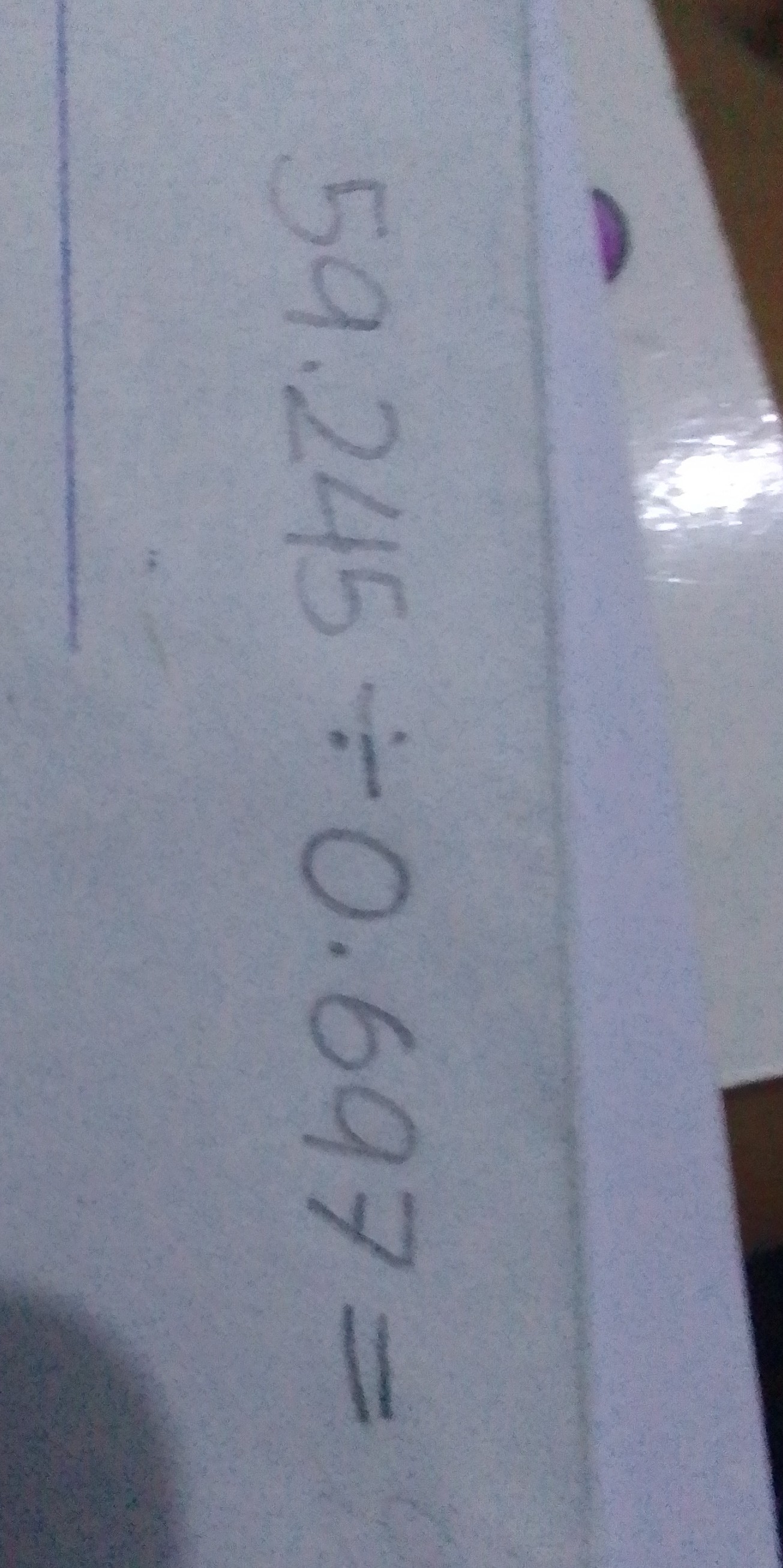 SOLVED: 59.245 ÷ 0.697=