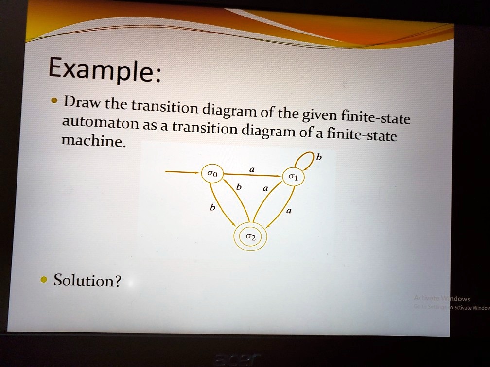 State Machine Transision Example: • Draw the transition diagram of the given...