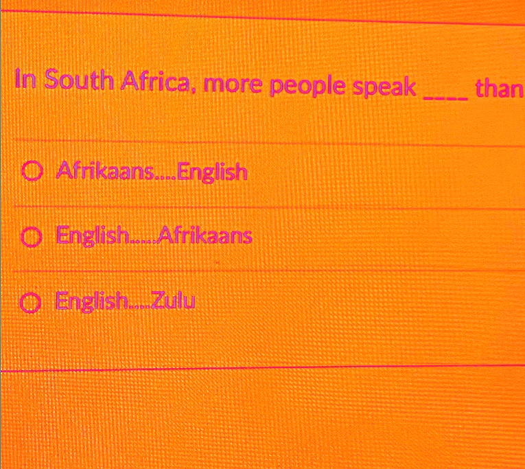 In South Africa More People Speak English Than Afrikaans English in-south-africa-more-people-speak-english-than-afrikaans-english
