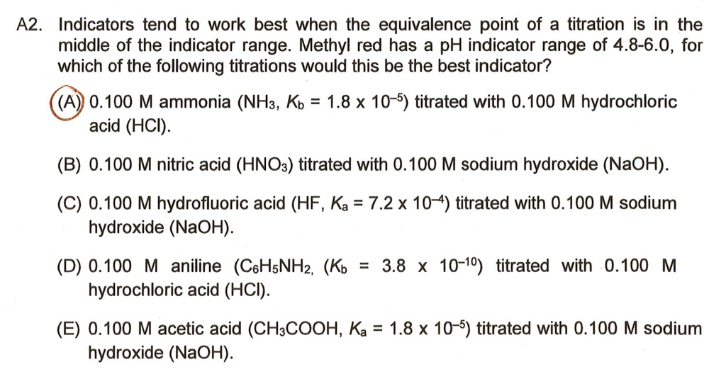 SOLVED: A2. Indicators tend to work best when the equivalence point of ...