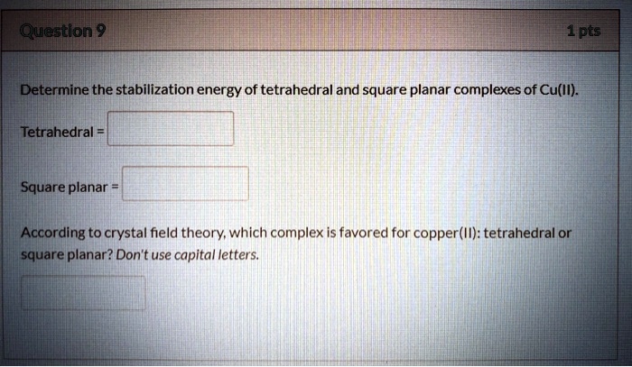 SOLVED: Question 9 1pts Determine the stabilization energy of ...