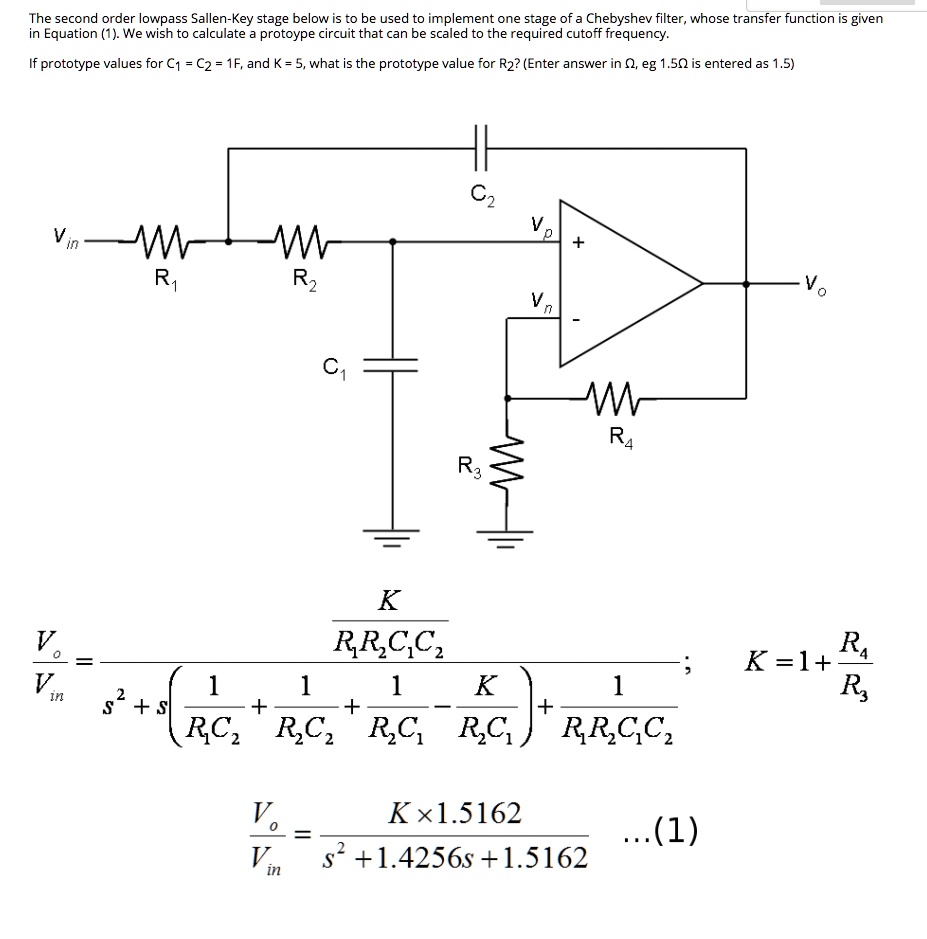 the second order lowpass sallen key stage below is to be used to ...