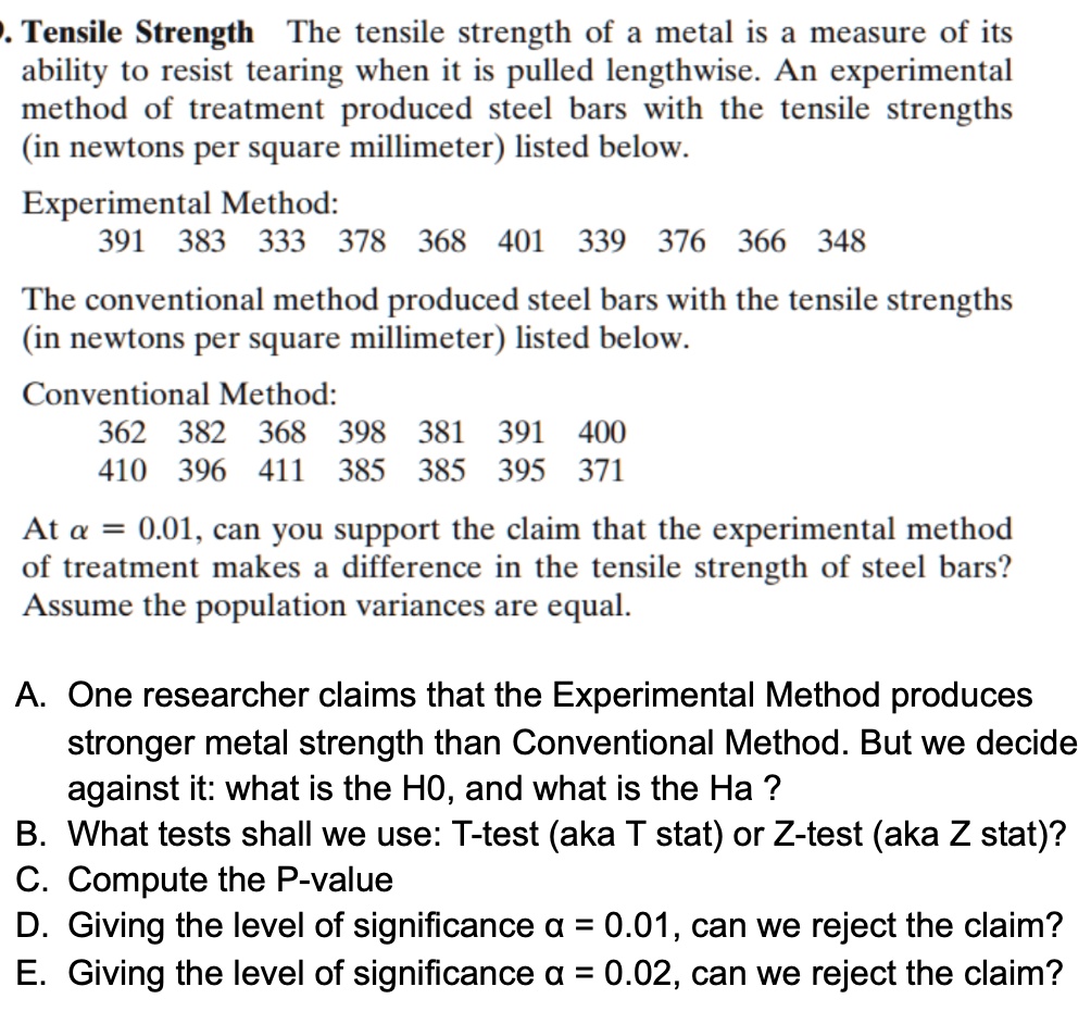 Tensile Strength The tensile strength of a metal is measure of its ...