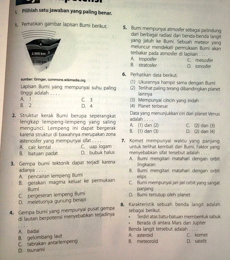 SOLVED: Tolong Bantu No 1-8 Dengan Benar!!! Pilihlah Satu Jawaban Yang ...