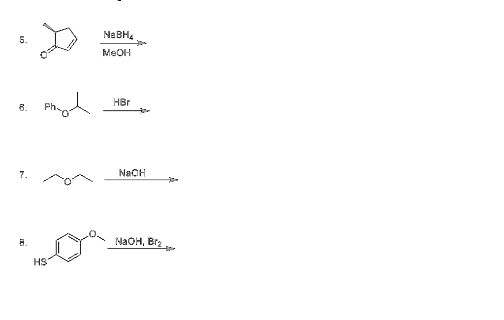 SOLVED: NaBH4 MeOH HBr Ph- NaOH NaOH; Btz HS