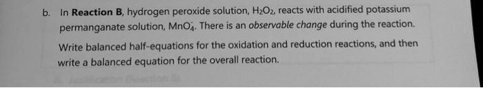 Solved In Reaction B Hydrogen Peroxide Solution Hzoz Reacts With Acidified Potassium 0313