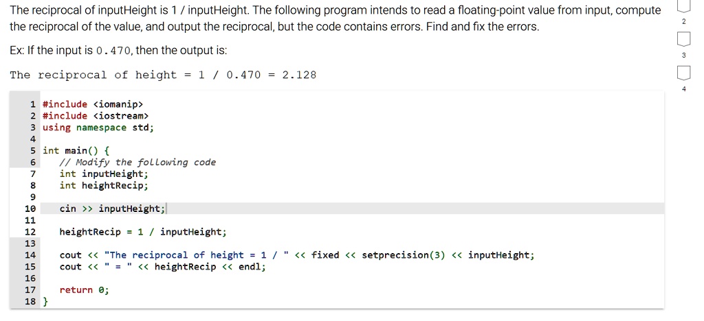 the reciprocal of inputheight is 1 inputheight the following program ...