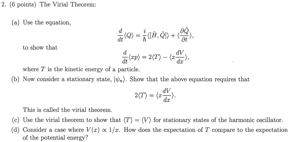 SOLVED: Quantum physics, the Virial Theorem, related to 3.31 from ...