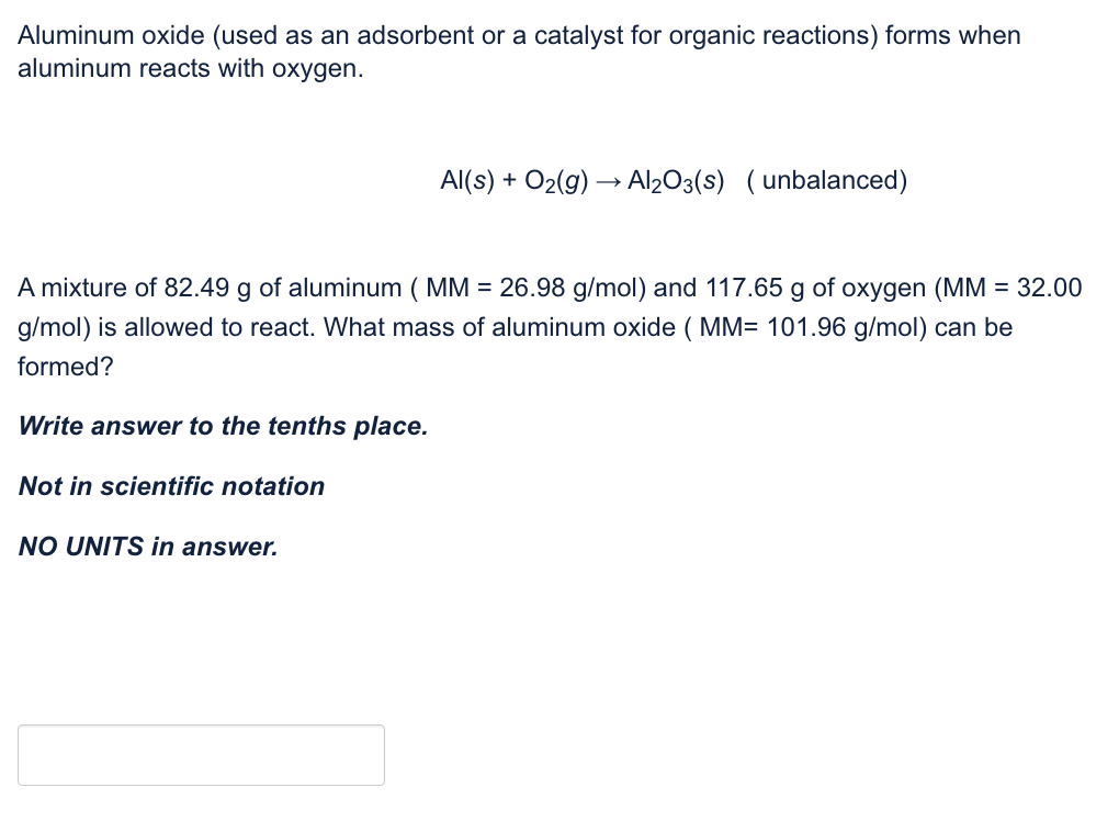 SOLVED Aluminum oxide (used as an adsorbent or a catalyst for organic