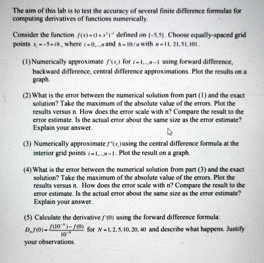 the aim of this lab is t0 test the accuracy of several finite ...