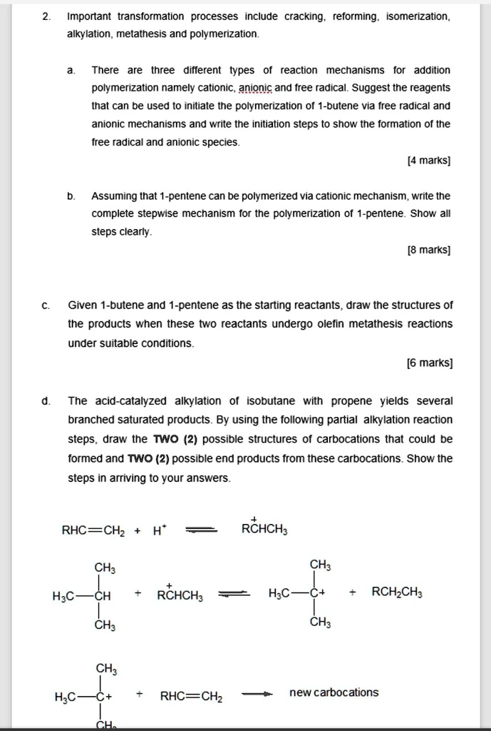 SOLVED: Important transformation processes include cracking, reforming ...