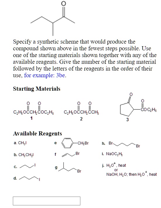 solved-specify-a-synthetic-scheme-that-would-produce-the-compound-shown-above-in-the-fewest