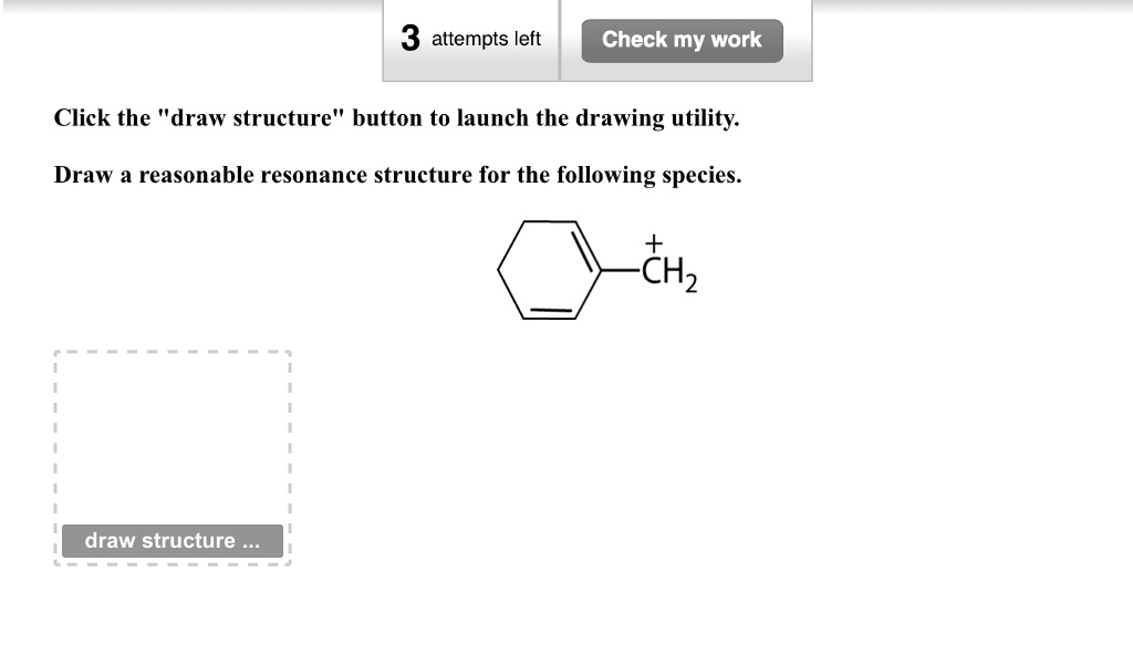 SOLVED 3 attempts left Check my work Click the "draw structure" button