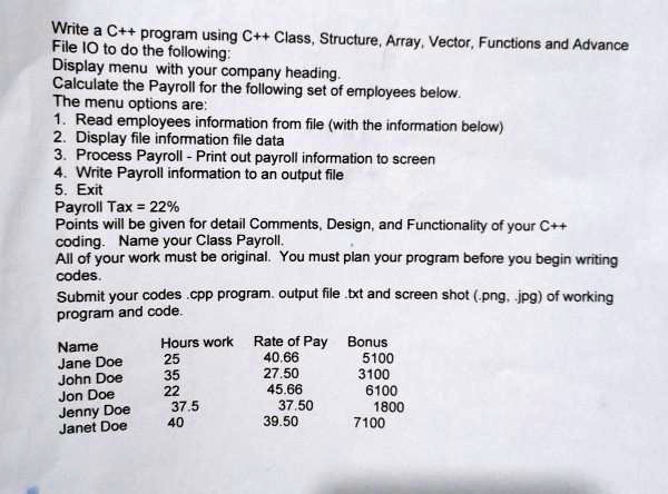 SOLVED: Write a C++ program using C++ Class, Structure, Array, Vector ...