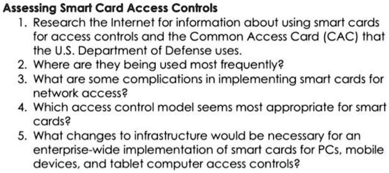 Assessing Smart Card Access Controls 1. Research the Internet for ...