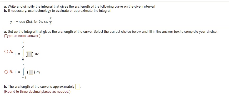 SOLVED: Write And Simplify The Integral That Gives The Arc Length Of ...