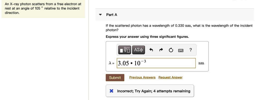 an x ray photon scatters from free electron at rest at an angle of 105 ...