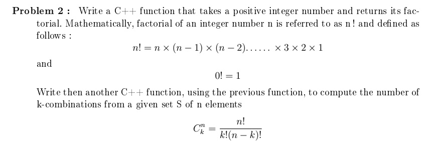 SOLVED: Problem 2: Write a C++ function that takes a positive integer ...