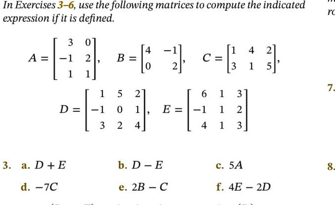 In Exercises 3-6, use the following matrices to compute the indicated ...