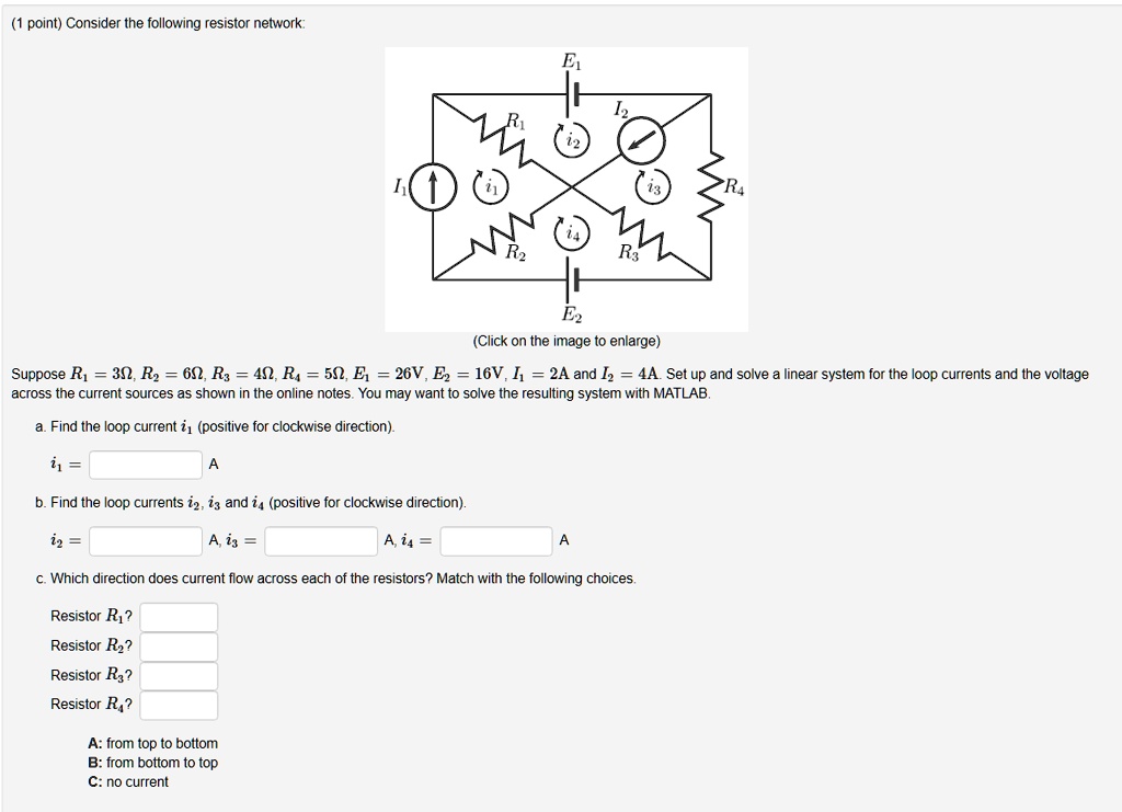 Consider the following resistor network (Click on the image to enlarge
