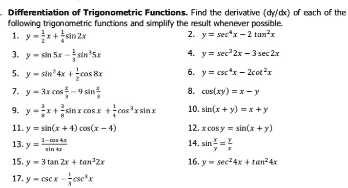 . Differentiation of Trigonometric Functions. Find the derivative (dy ...
