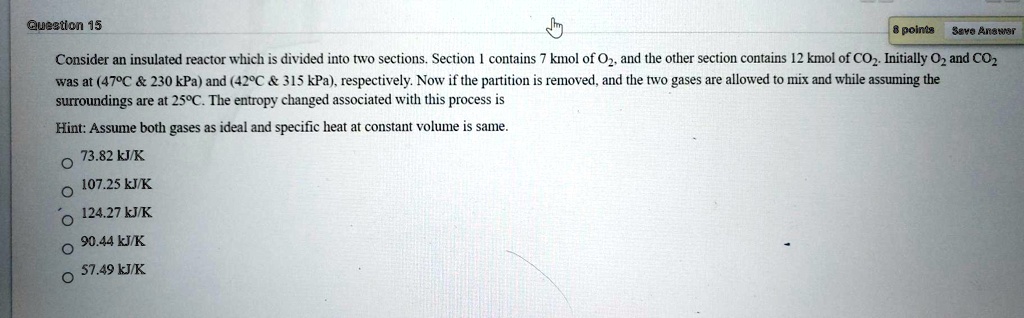 SOLVED: Consider an insulated reactor which is divided into two ...