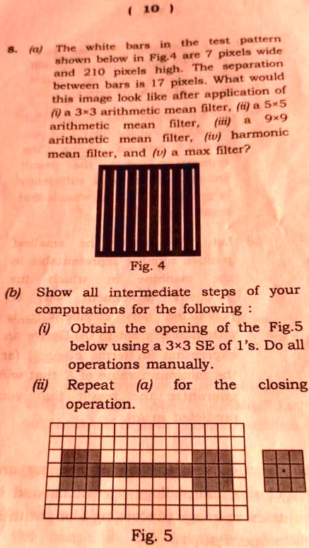 please explain both a and b right answer 10 8fa the white bars in the ...