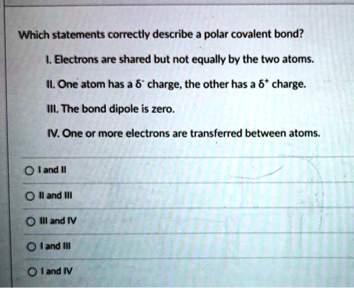 which-statements-correctly-describe-a-polar-covalent-solvedlib