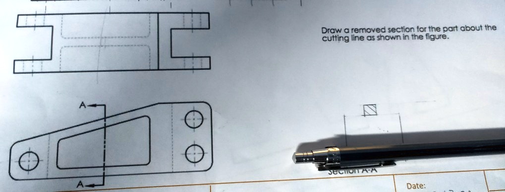 Removed Section View Example Draw a removed section for the part about the cutting line as shown in ...