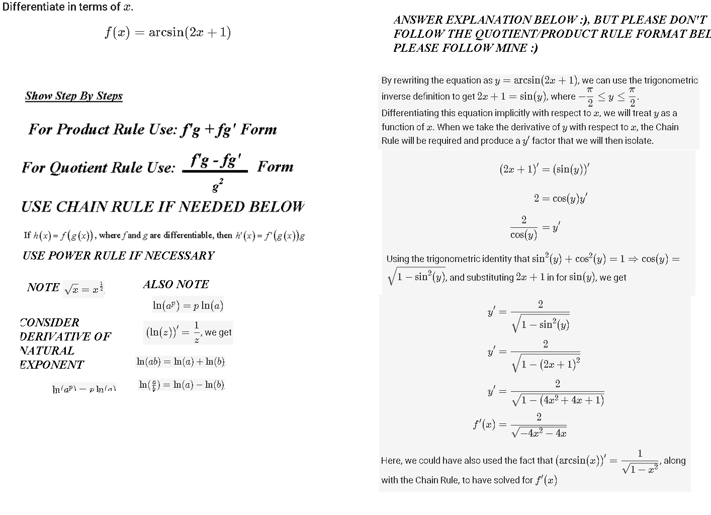 SOLVED: Differentiate in terms of x. f(x)=arcsin (2 x+1) Show Step By ...