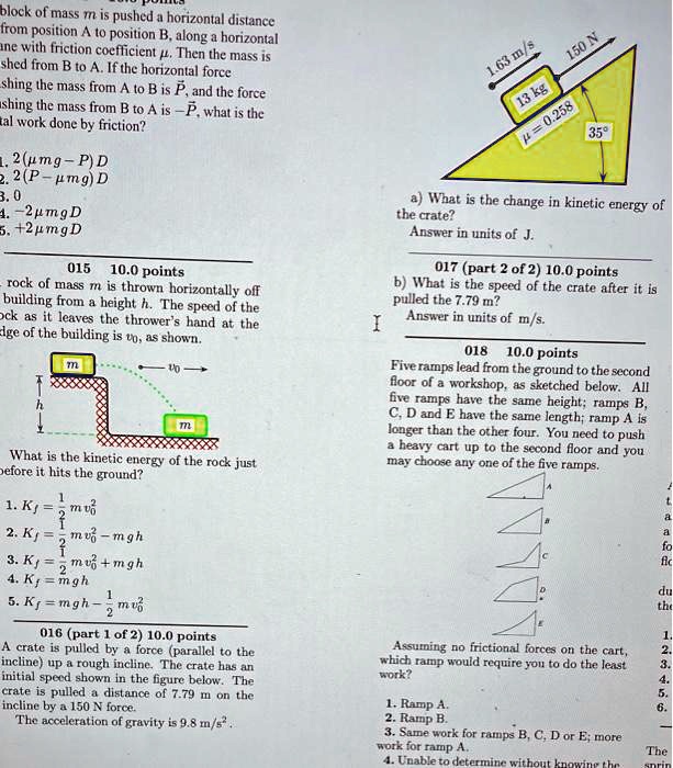 SOLVED A block of mass m is pushed a horizontal distance from position