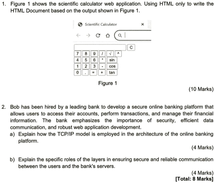 SOLVED: Figure 1 shows the scientific calculator web application. Using ...